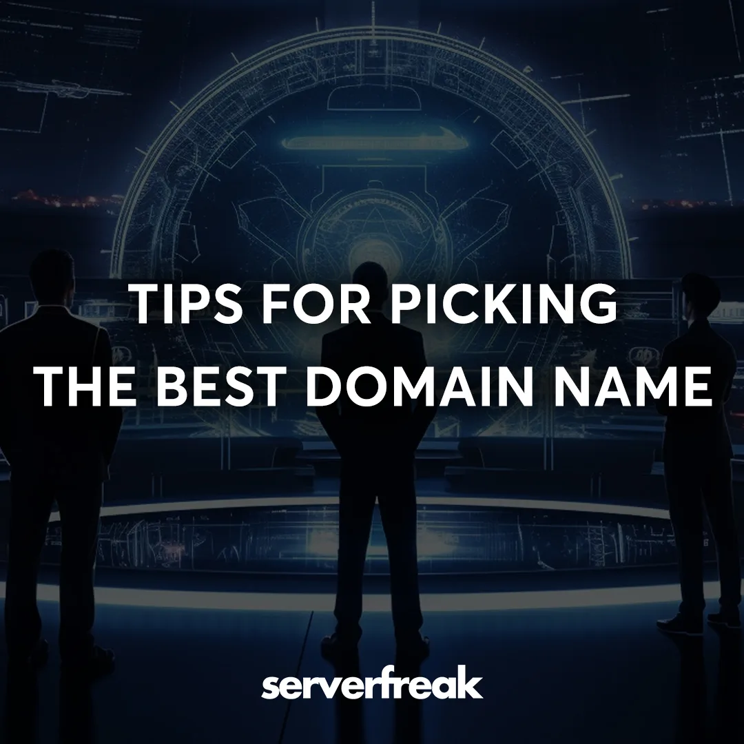 tips for picking the best domain name